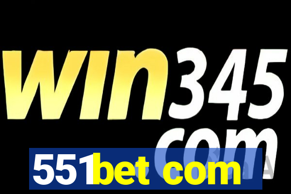 551bet com